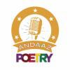 Andaaz Poetry
